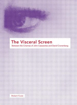 Cover of the book The Visceral Screen by David Morrison, Matthew Kieran, Michael Svennevig