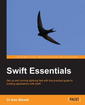 Cover of the book Swift Essentials by Rich Finelli