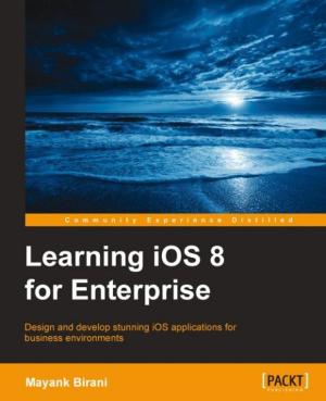 Cover of the book Learning iOS 8 for Enterprise by Piotr Jagielski, Jakub Nabrdalik