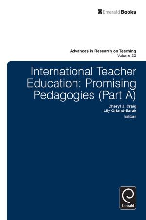 Cover of the book International Teacher Education by Jeroen Huisman, Malcolm Tight