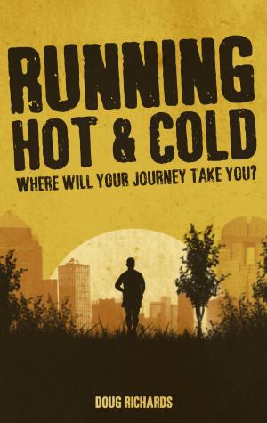 Cover of the book Running Hot & Cold by Andrew Murtagh