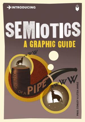 Cover of the book Introducing Semiotics by Ziauddin Sardar