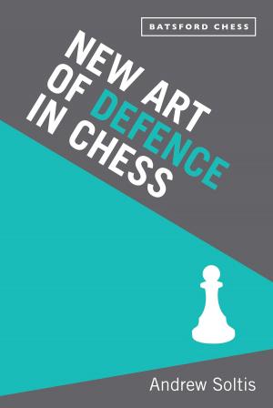 Cover of the book New Art of Defence in Chess by Collins & Brown