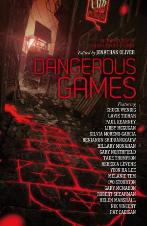 Cover of the book Dangerous Games by Neil Gaiman, Dan Abnett, Mark Millar