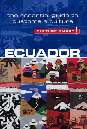 Cover of the book Ecuador - Culture Smart! by Roger Jones, Culture Smart!