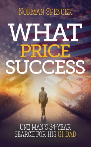 Cover of the book What Price Success by Anthony Collins