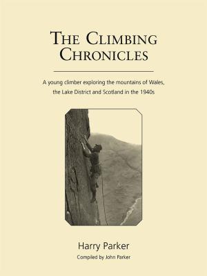 Cover of the book The Climbing Chronicles by John Muir