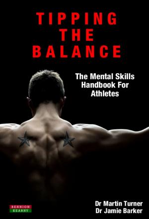 Cover of Tipping The Balance: The Mental Skills Handbook For Athletes [Sport Psychology Series]