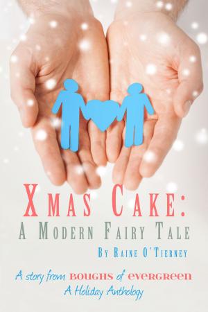 bigCover of the book Xmas Cake: A Modern Fairy Tale by 