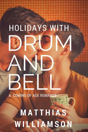 Cover of the book Holidays with Drum and Bell! by Neptune Flowers, Ofelia Grand, Amy Spector