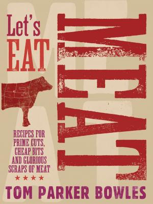 Cover of the book Let's Eat Meat by Simon Akeroyd
