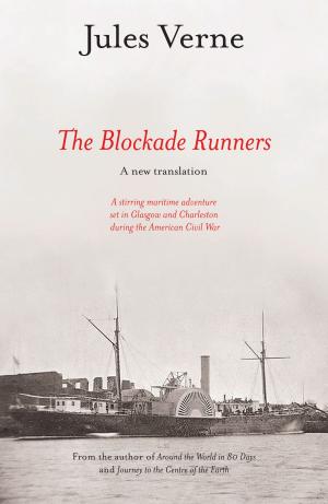 Cover of the book The Blockade Runners by Bob Dewar, Norman Ferguson