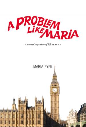 Cover of the book A Problem Like Maria by Douglas Skelton