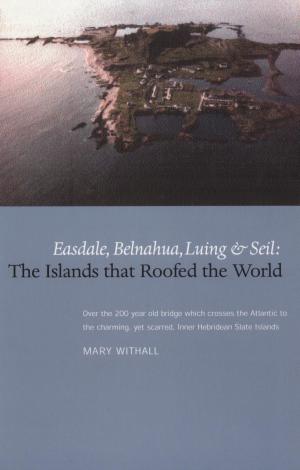 Cover of the book The Islands that Roofed the World by Jenni Calder