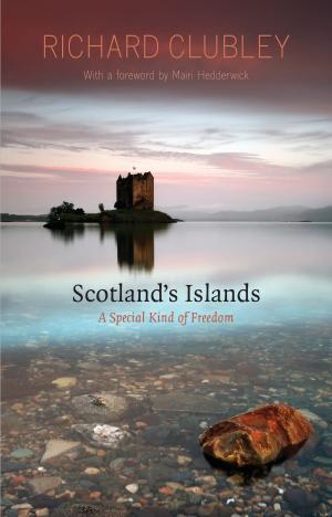 Cover of the book Scotland's Islands by Watt, Douglas