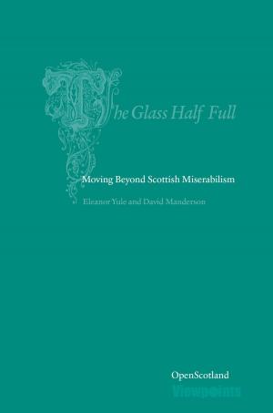 Cover of the book The Glass Half Full by Kelley, Ann