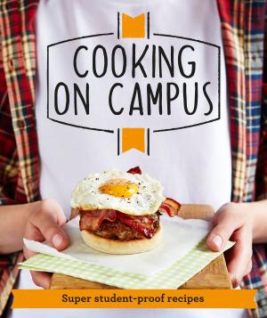 Cover of the book Good Housekeeping Cooking On Campus by Becky Rumens-Syratt
