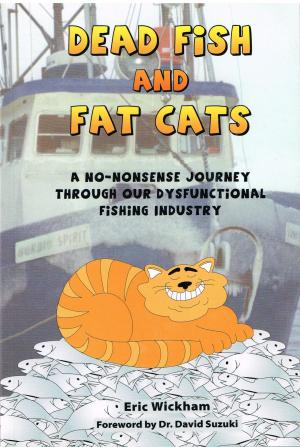 Cover of the book Dead Fish and Fat Cats by Joanne Robertson