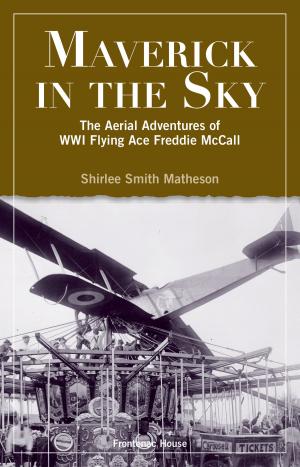 Cover of the book Maverick In The Sky by Doug Griffiths, Kelly Clemmer