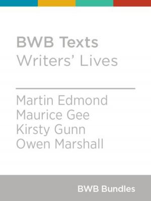 Book cover of BWB Texts: Writers' Lives