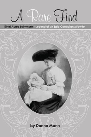 bigCover of the book A Rare Find: Ethel Ayres Bullymore by 