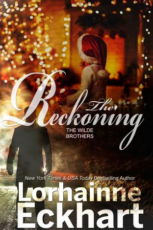 Cover of the book The Reckoning, A Wilde Brothers Christmas by Cheryl Phipps