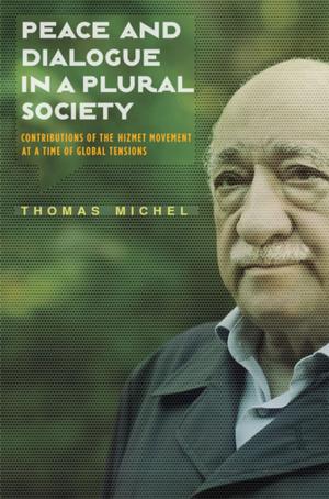 Cover of the book Peace and Dialogue in a Plural Society by Bradley Steffens