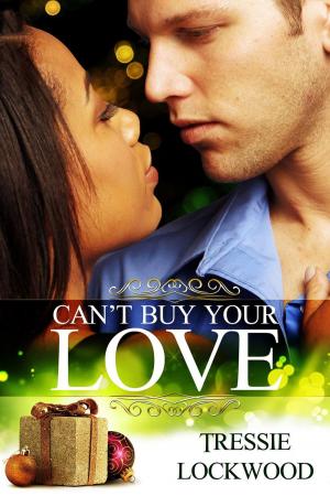Cover of the book Can't Buy Your Love by K.A. Robinson