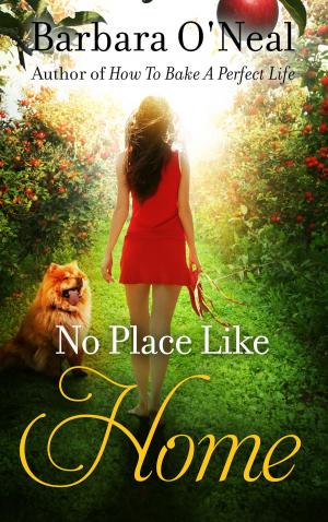 Cover of the book No Place Like Home by Andra Lake