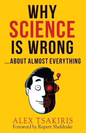 Cover of the book WHY SCIENCE IS WRONG... by Peter Costello