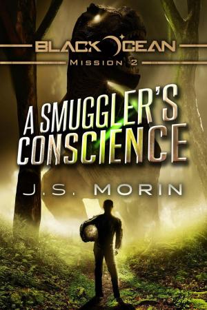 Cover of the book A Smuggler's Conscience by M. A. Larkin, J. S. Morin