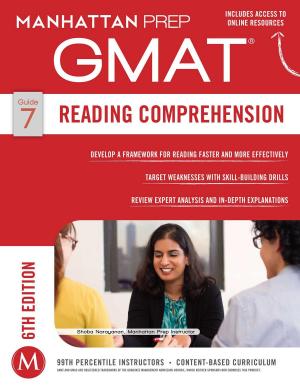 Cover of the book GMAT Reading Comprehension by David Klein, Chris Schonberger, Stuart Schultz, Tory Hoen