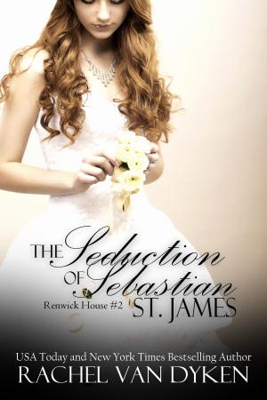 Cover of The Seduction of Sebastian St James