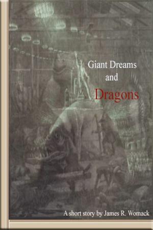 Cover of the book Giant Dreams and Dragons by Garrett Dennis