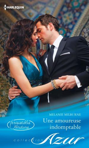 Cover of the book Une amoureuse indomptable by Jessica Keller