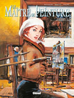 Cover of the book Le Maître de peinture - Tome 02 by Jean-David Morvan, Frédérique Voulyzé, Rey Macutay, Vincent Duclert