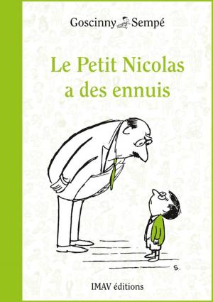 Cover of the book Le Petit Nicolas a des ennuis by René Goscinny, Jean-Jacques Sempé