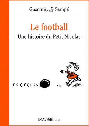Cover of the book Le football by René Goscinny, Jean-Jacques Sempé