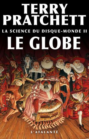 Book cover of La Science du Disque-monde II : Le Globe