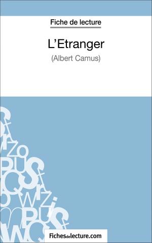 Cover of the book L'Étranger d'Albert Camus (Fiche de lecture) by Vanessa Grosjean, fichesdelecture.com
