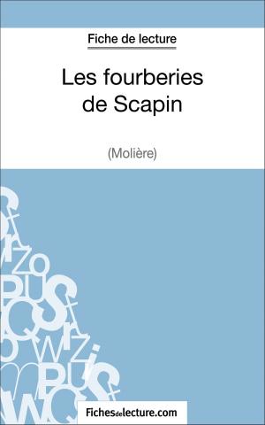 Cover of the book Les fourberies de Scapin de Molière (Fiche de lecture) by fichesdelecture.com, Hubert Viteux