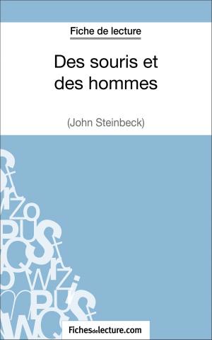 Cover of the book Des souris et des hommes de John Steinbeck (Fiche de lecture) by fichesdelecture.com, Hubert Viteux