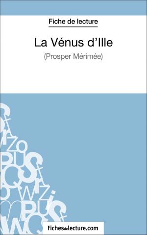 Cover of the book La Vénus d'Ille de Prosper Mérimée (Fiche de lecture) by Sandrine Cabron, fichesdelecture.com