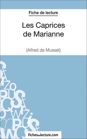 Book cover of Les Caprices de Marianne d'Alfred de Musset (Fiche de lecture)