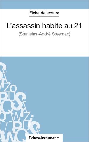 Cover of the book L'assassin habite au 21 de Stanislas-André Steeman (Fiche de lecture) by Hubert Viteux, fichesdelecture.com