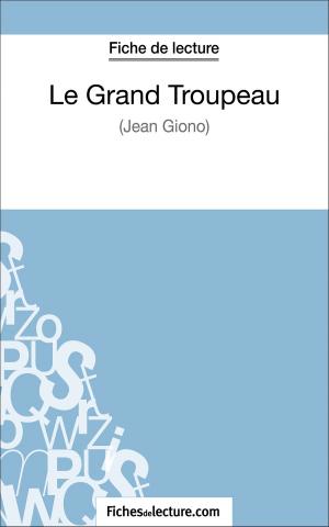 Book cover of Le Grand Troupeau de Jean Giono (Fiche de lecture)