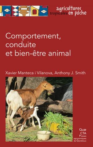 Cover of the book Comportement, conduite et bien-être animal by Denis Barthelemy, Jacques David