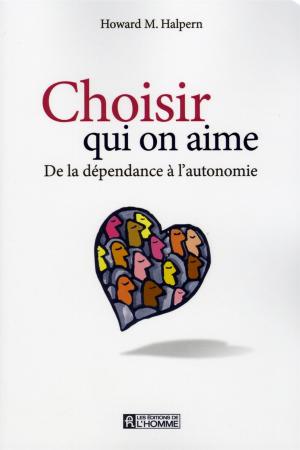 Book cover of Choisir qui on aime