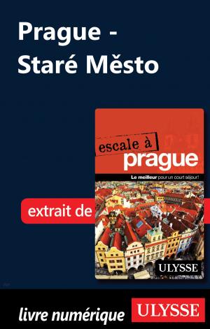 Cover of the book Prague - Staré Město by Lucette Bernier