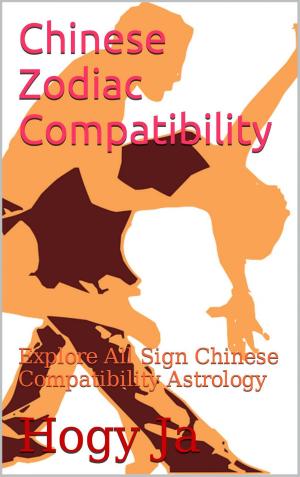 Cover of the book Chinese Zodiac Compatibility by Suzi Hammond